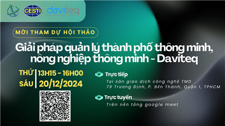 Mời tham dự hội thảo giới thiệu "Giải pháp quản lý thành phố thông minh, nông nghiệp thông minh - Daviteq"